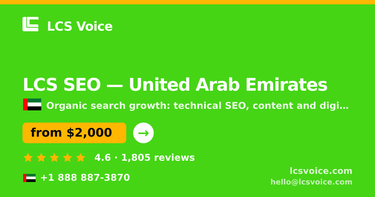 LCS SEO in United Arab Emirates — from $2,000/mo, rated 4.6/5 by 1805 clients. LCS Voice.