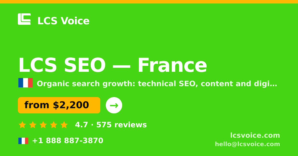 LCS SEO in Lyon — from $2,200/mo, rated 4.9/5 by 1347 clients. LCS Voice.