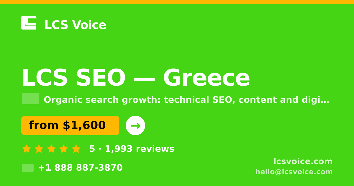 LCS SEO in Greece — from $1,600/mo, rated 5/5 by 1993 clients. LCS Voice.