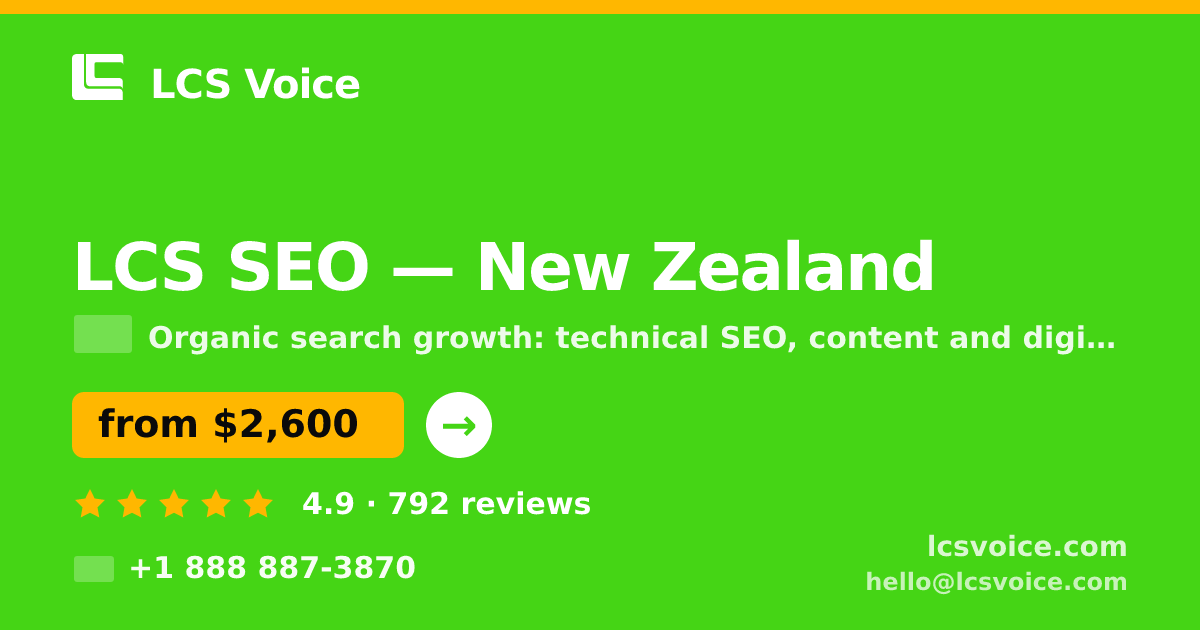 LCS SEO in Wellington — from $2,500/mo, rated 4.7/5 by 987 clients. LCS Voice.