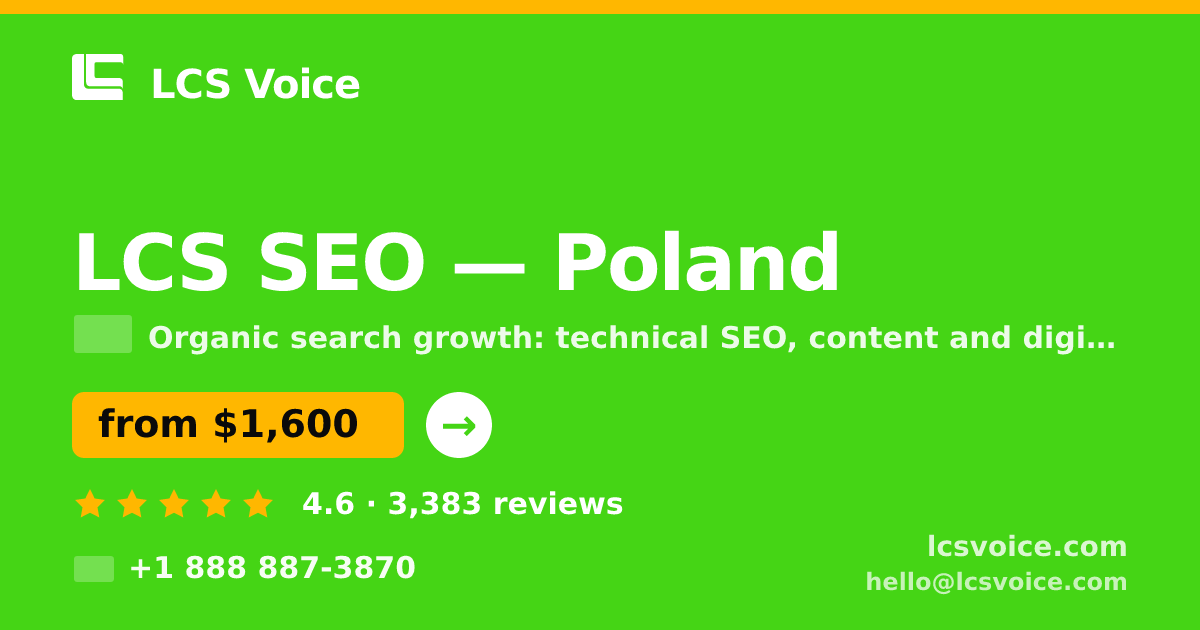 LCS SEO in Poland — from $1,600/mo, rated 4.6/5 by 3383 clients. LCS Voice.