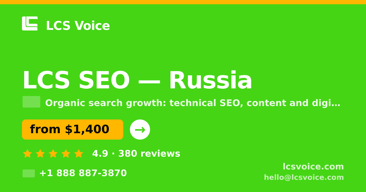 LCS SEO in Russia — from $1,400/mo, rated 4.9/5 by 380 clients. LCS Voice.