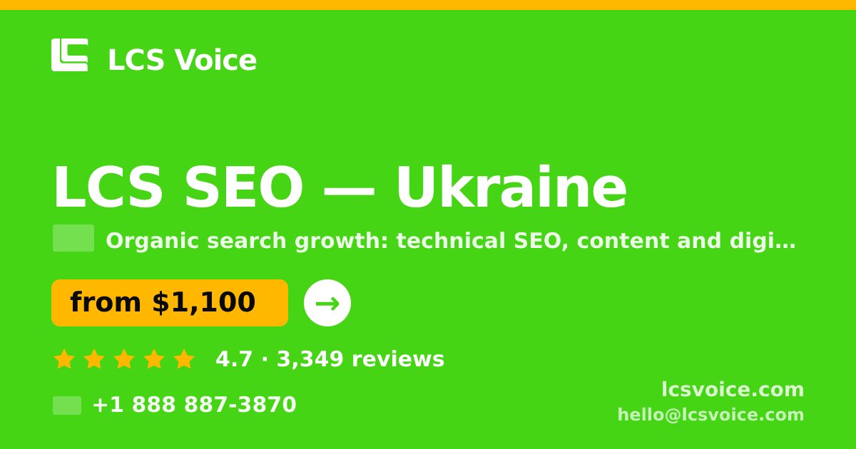 LCS SEO in Ukraine — from $1,100/mo, rated 4.7/5 by 3349 clients. LCS Voice.