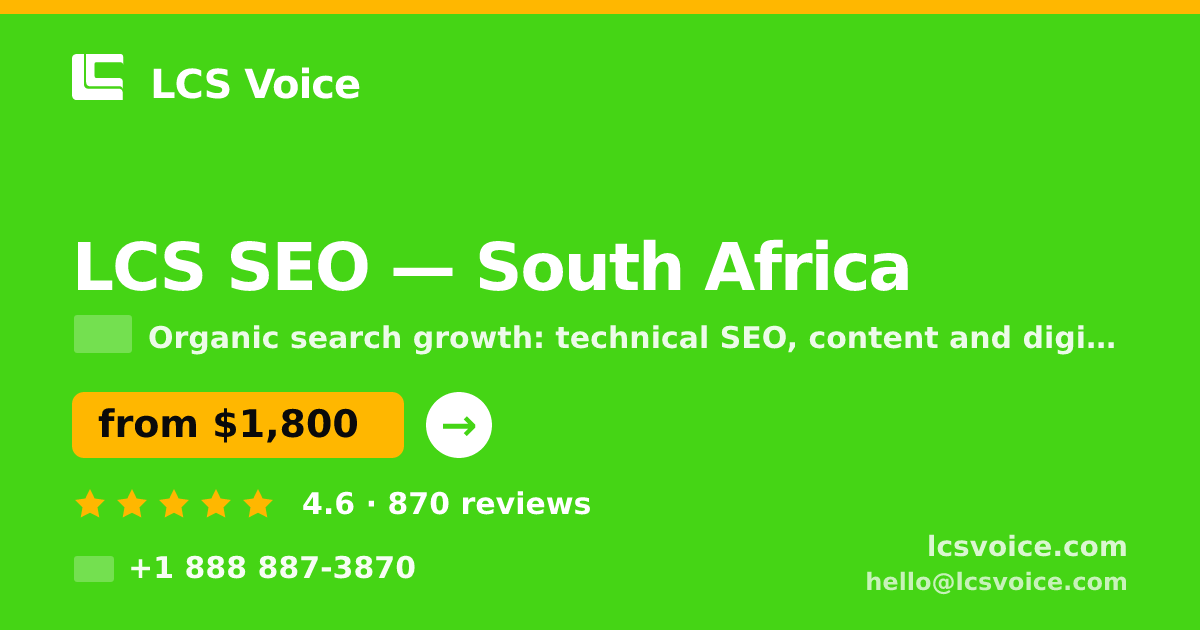 LCS SEO in South Africa — from $1,800/mo, rated 4.6/5 by 870 clients. LCS Voice.