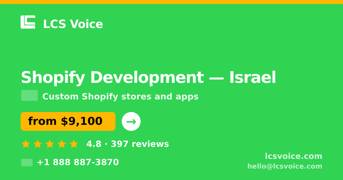 Shopify Development in Jerusalem — from $8,300, rated 4.6/5 by 722 clients. LCS Voice.