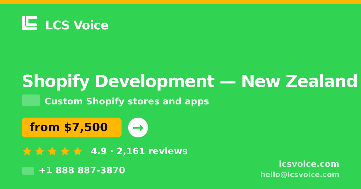 Shopify Development in Wellington — from $8,300, rated 4.6/5 by 926 clients. LCS Voice.