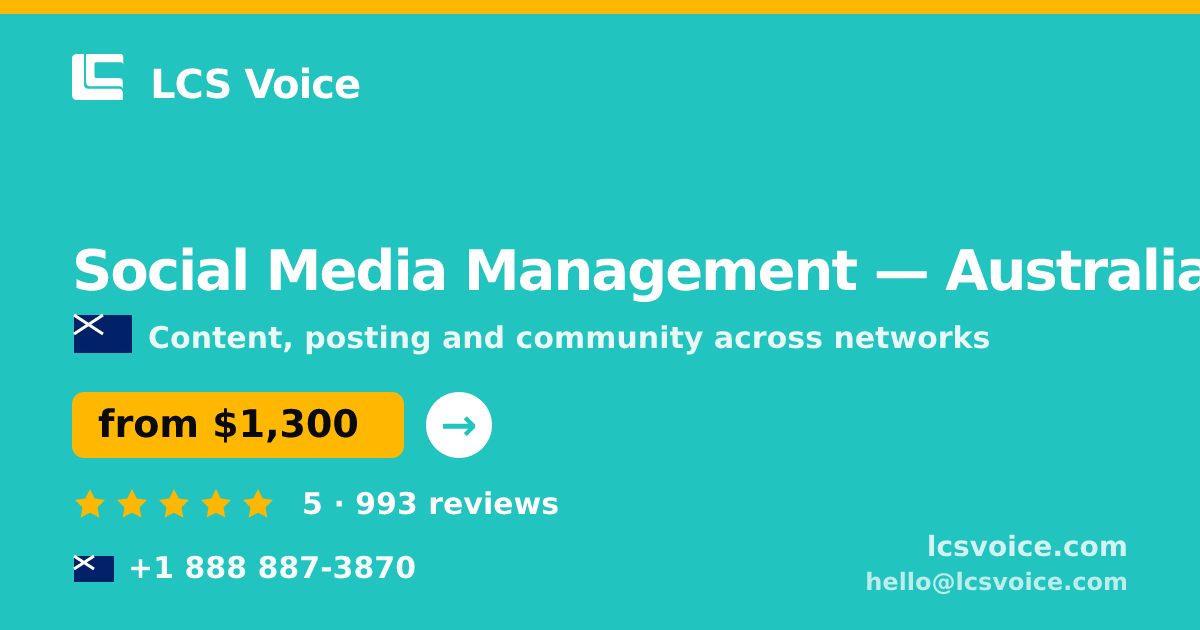 Social Media Management in Australia — from $1,300/mo, rated 5/5 by 993 clients. LCS Voice.