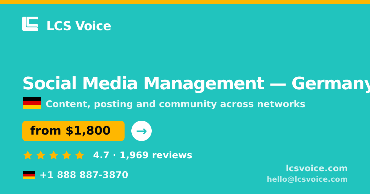 Social Media Management in Germany — from $1,800/mo, rated 4.7/5 by 1969 clients. LCS Voice.