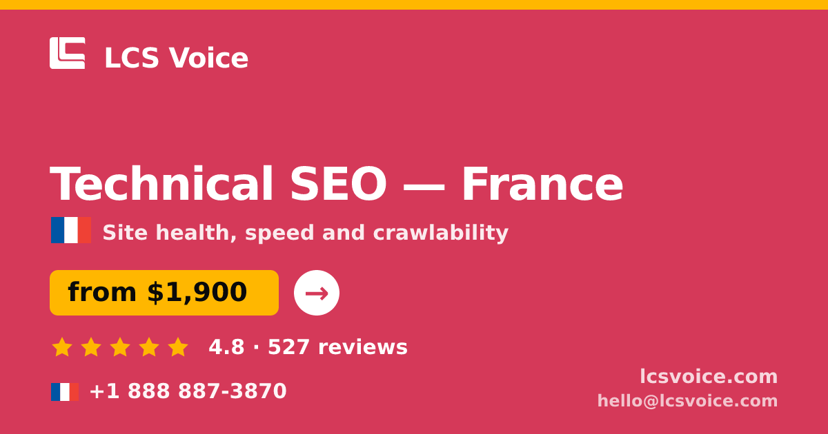 Technical SEO in Marseille — from $2,000, rated 4.9/5 by 699 clients. LCS Voice.