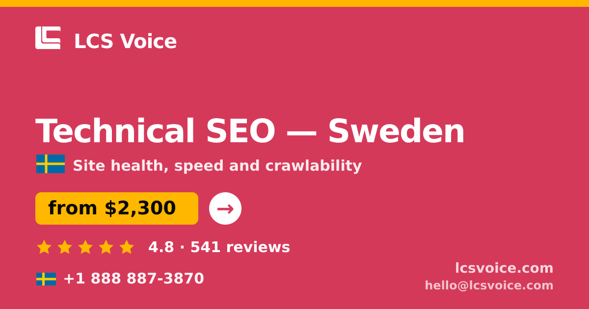 Technical SEO in Stockholm — from $2,100, rated 4.7/5 by 2355 clients. LCS Voice.