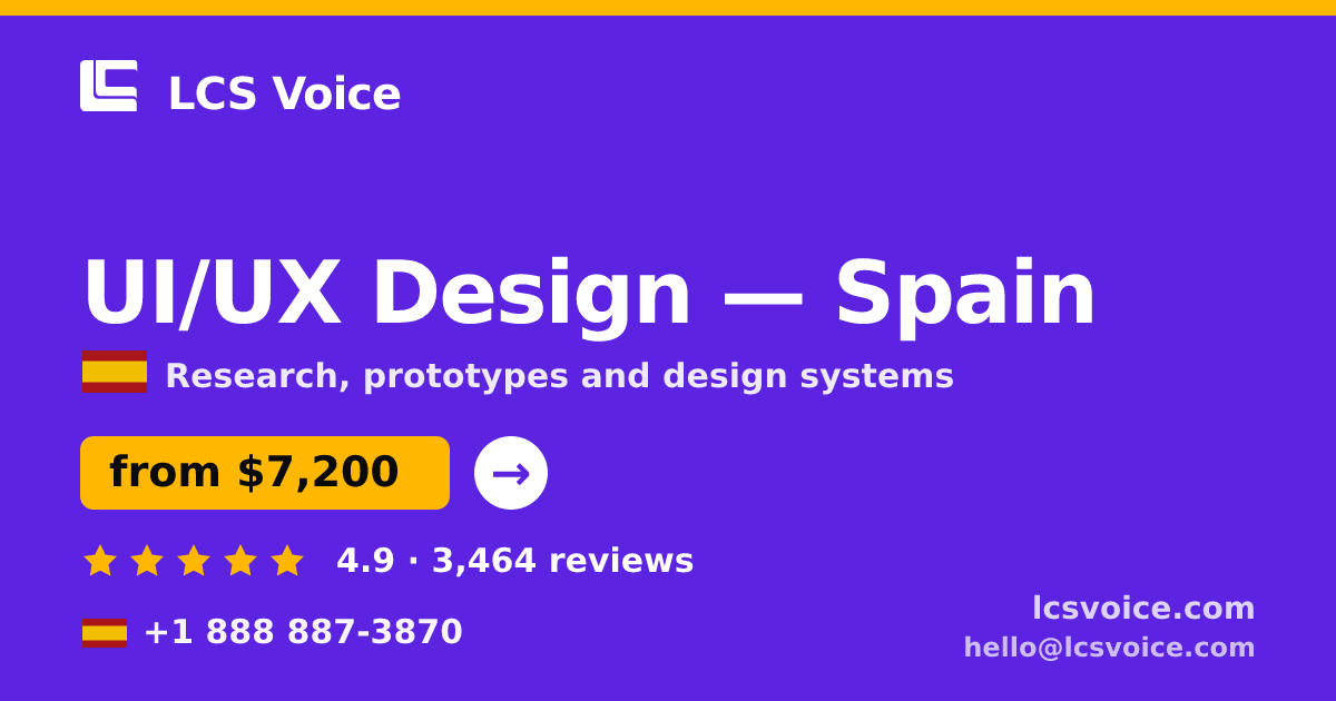 UI/UX Design in Madrid — from $5,700, rated 4.9/5 by 1188 clients. LCS Voice.