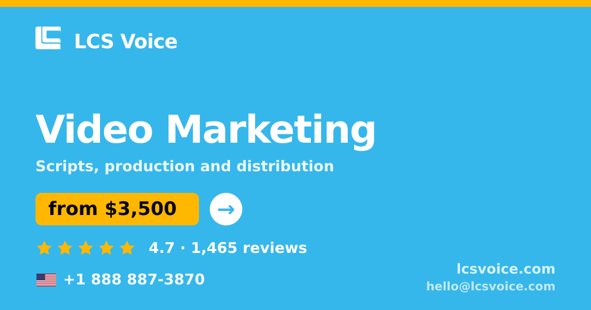 Video Marketing in the USA — from $3,500, rated 4.7/5 by 1465 clients. LCS Voice.