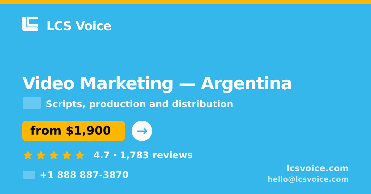 Video Marketing in Argentina — from $1,900, rated 4.7/5 by 1783 clients. LCS Voice.