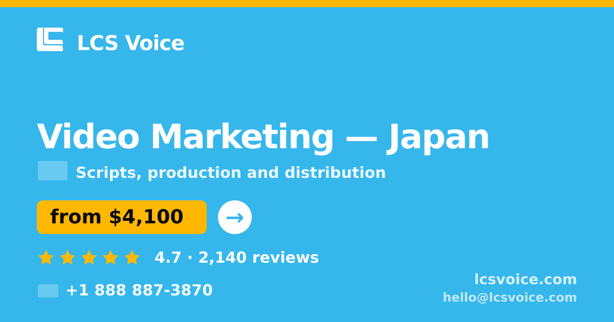 Video Marketing in Yokohama — from $3,600, rated 4.5/5 by 1985 clients. LCS Voice.