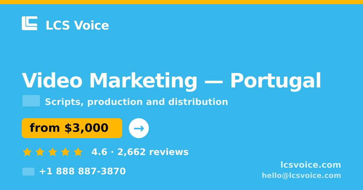 Video Marketing in Lisbon — from $3,000, rated 4.8/5 by 2911 clients. LCS Voice.