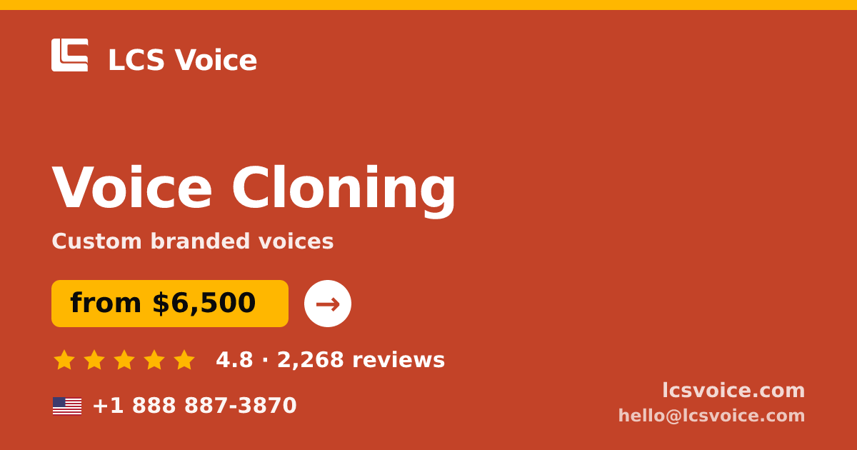 Voice Cloning in the USA — from $6,500, rated 4.8/5 by 2268 clients. LCS Voice.