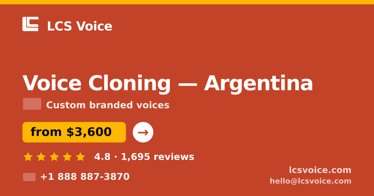 Voice Cloning in Argentina — from $3,600, rated 4.8/5 by 1695 clients. LCS Voice.