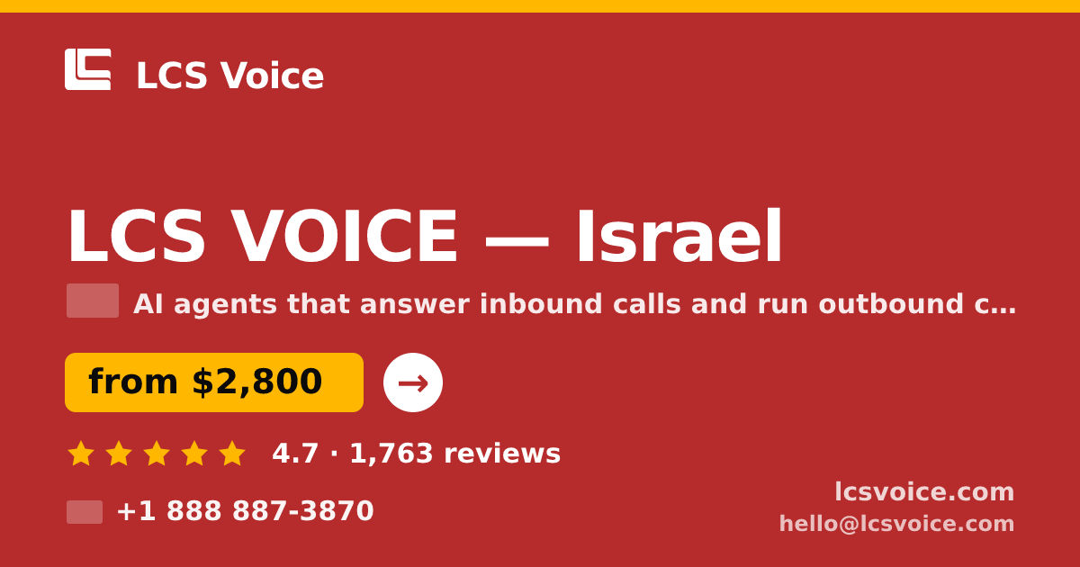 LCS VOICE in Israel — from $2,800/mo, rated 4.7/5 by 1763 clients. LCS Voice.