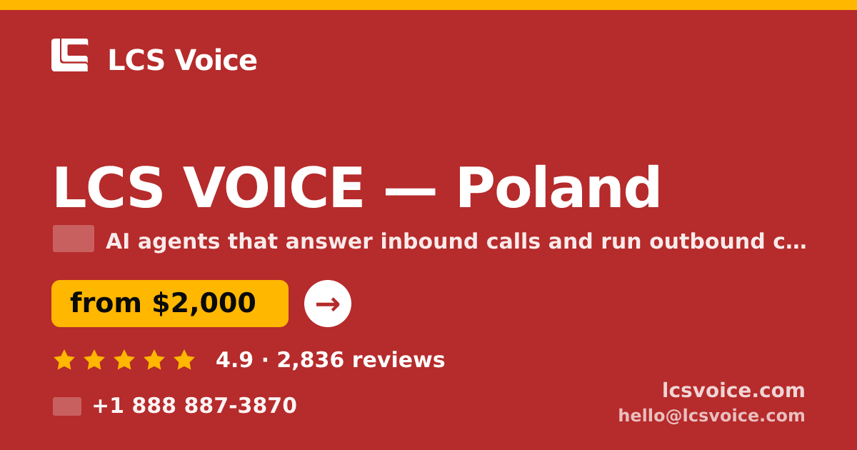 LCS VOICE in Poland — from $2,000/mo, rated 4.9/5 by 2836 clients. LCS Voice.