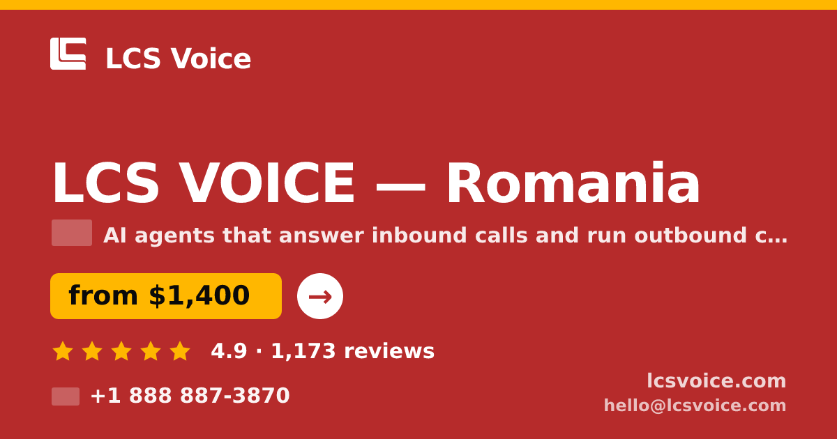 LCS VOICE in Romania — from $1,400/mo, rated 4.9/5 by 1173 clients. LCS Voice.