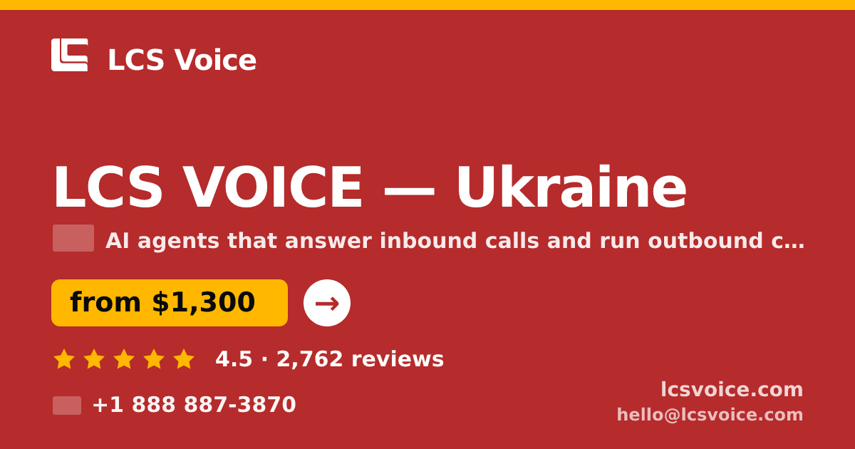 LCS VOICE in Ukraine — from $1,300/mo, rated 4.5/5 by 2762 clients. LCS Voice.