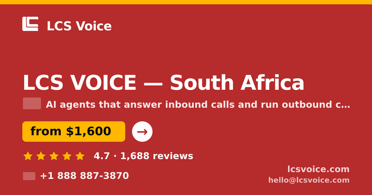 LCS VOICE in South Africa — from $1,600/mo, rated 4.7/5 by 1688 clients. LCS Voice.