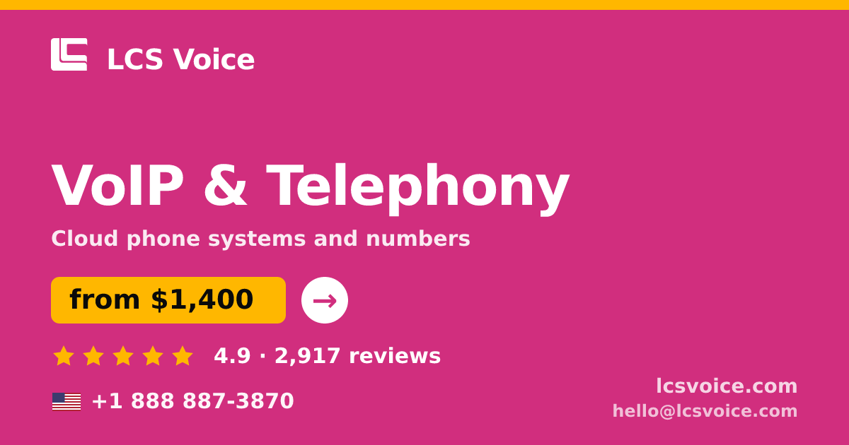 VoIP & Telephony in the USA — from $1,400/mo, rated 4.9/5 by 2917 clients. LCS Voice.