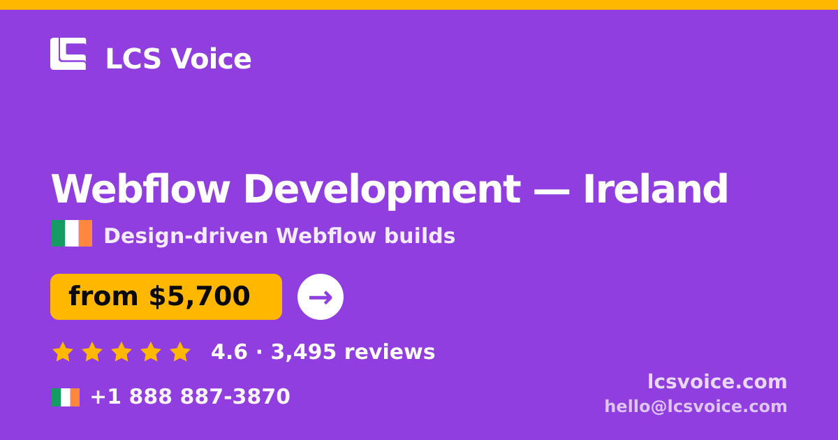 Webflow Development in Cork — from $4,800, rated 4.8/5 by 1790 clients. LCS Voice.