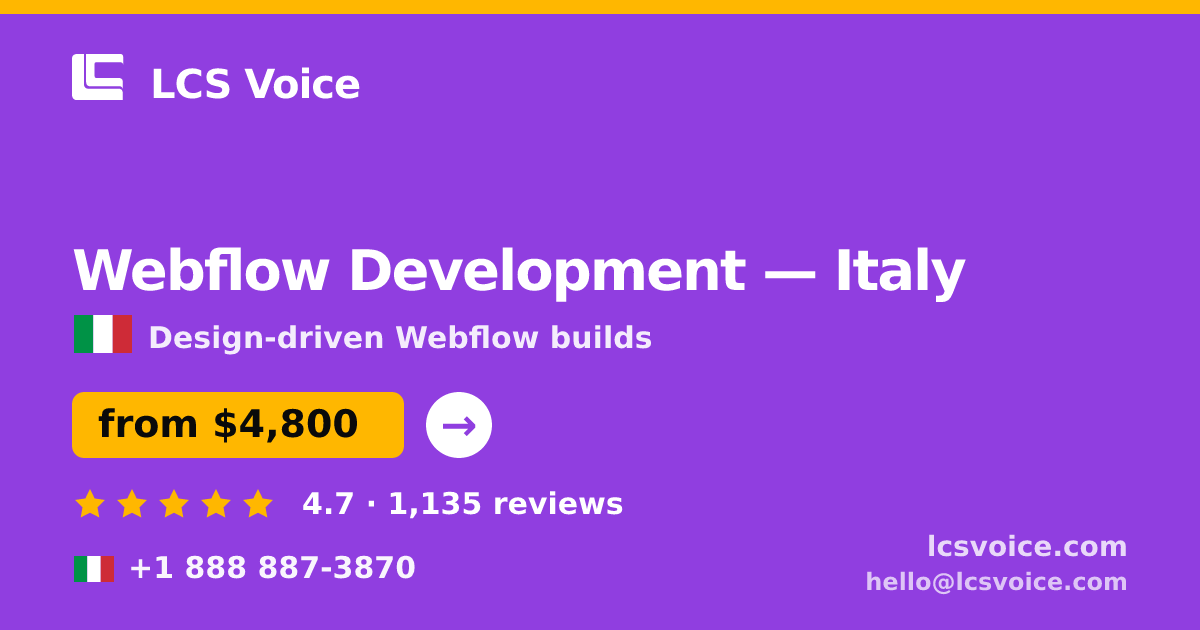 Webflow Development in Italy — from $4,800, rated 4.7/5 by 1135 clients. LCS Voice.