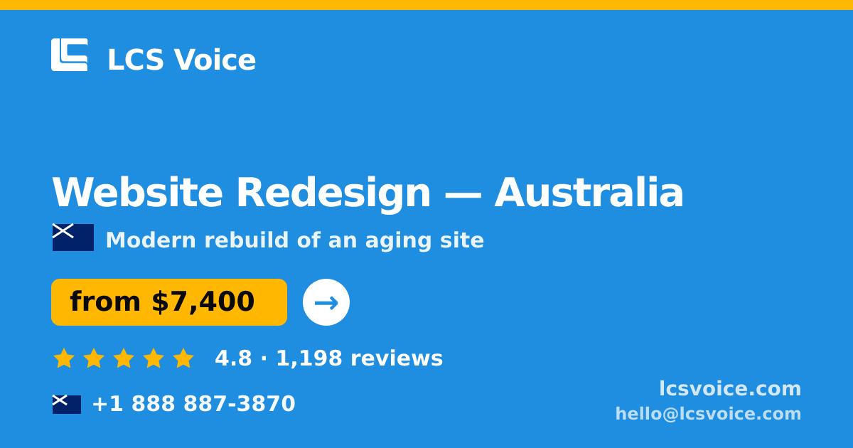Website Redesign in Australia — from $7,400, rated 4.8/5 by 1198 clients. LCS Voice.