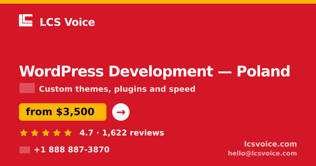 WordPress Development in Poland — from $3,500, rated 4.7/5 by 1622 clients. LCS Voice.